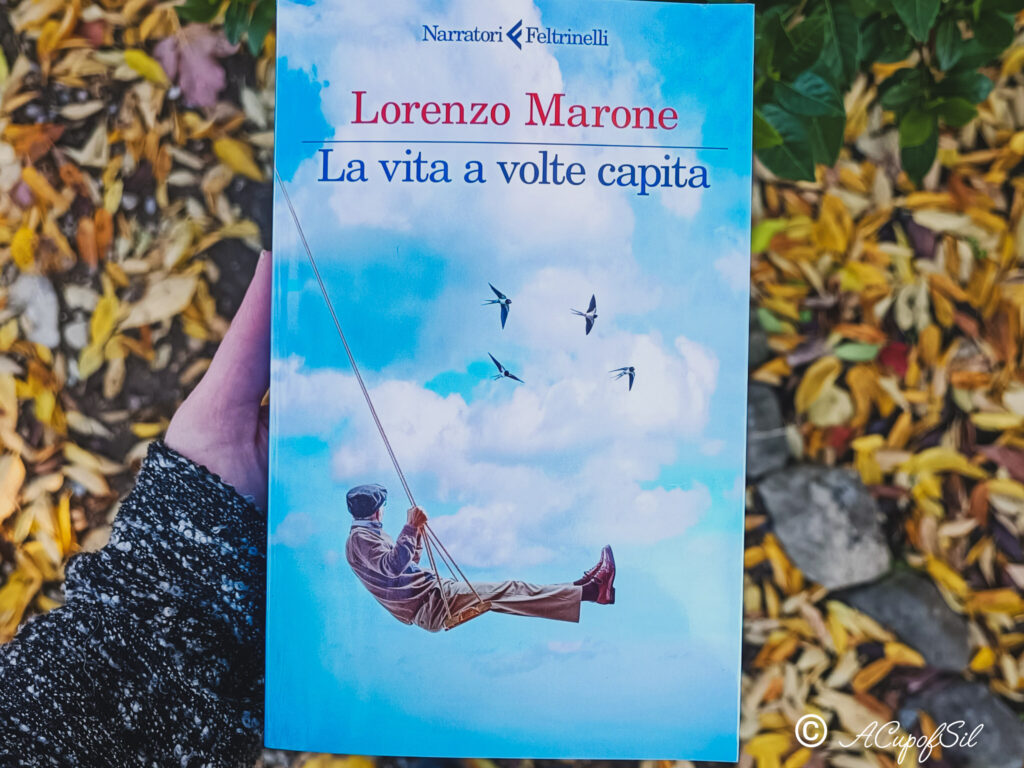 "La vita a volte capita" di Lorenzo Marone